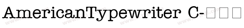 AmericanTypewriter C字体转换